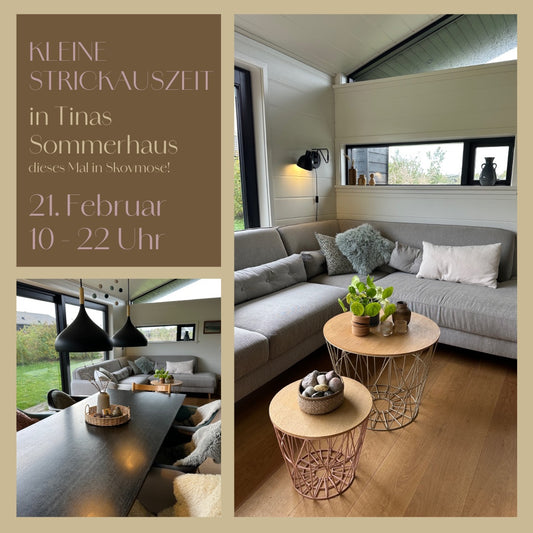 Kleine Strickauszeit in Tina‘s Sommerhaus